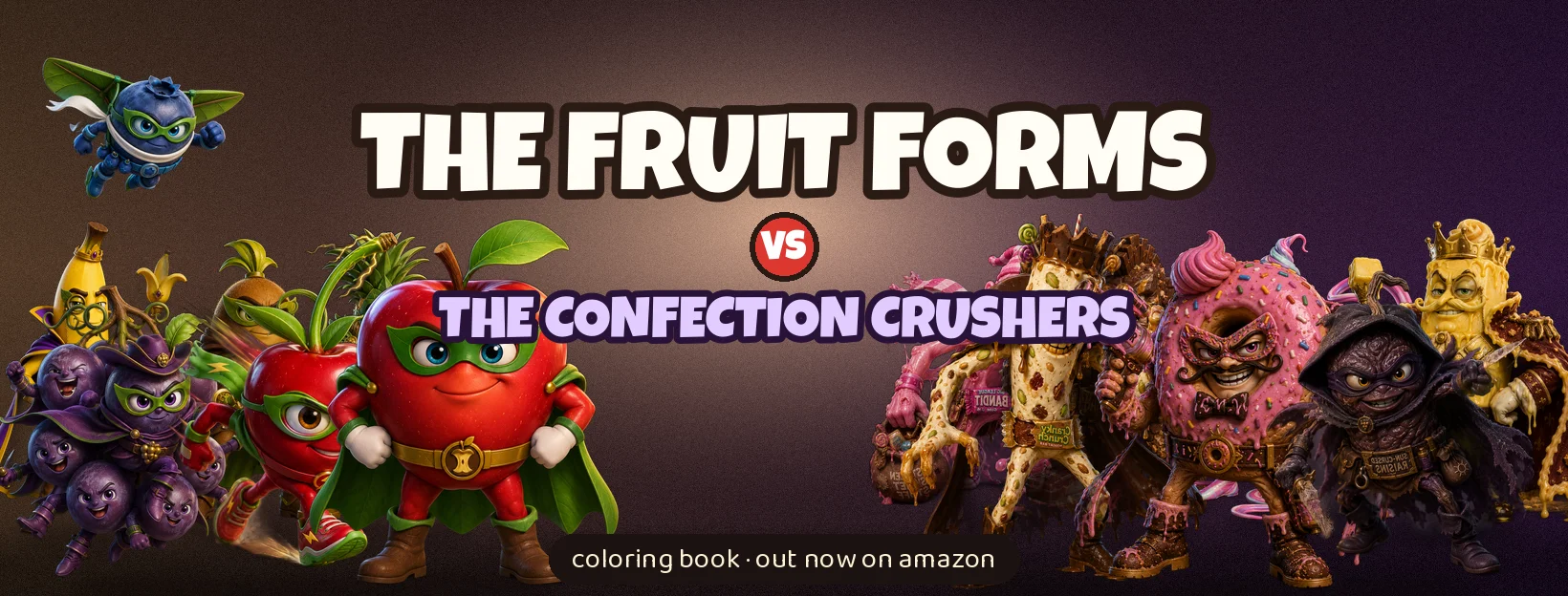 The full Fruit Forms cast facing off against the Confection Crushers